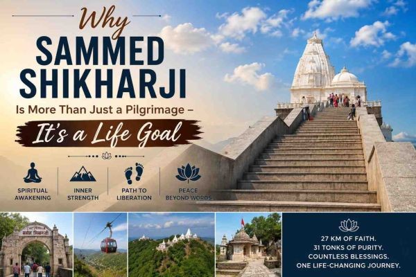 Why Sammed Shikharji Is More Than Just a Pilgrimage — It's a Life Goal